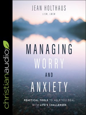 cover image of Managing Worry and Anxiety